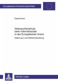 Verbraucherschutz beim Internethandel in der Europaeischen Union (eBook, PDF)