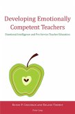 Developing Emotionally Competent Teachers (eBook, PDF)