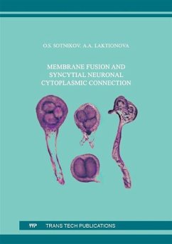 Cover Membrane Fusion and Syncytial Neuronal Cytoplasmic Connection (eBook, PDF)