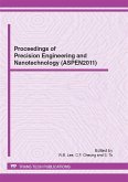 Proceedings of Precision Engineering and Nanotechnology (eBook, PDF)