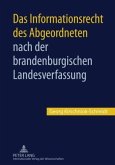 Das Informationsrecht des Abgeordneten nach der brandenburgischen Landesverfassung (eBook, PDF)