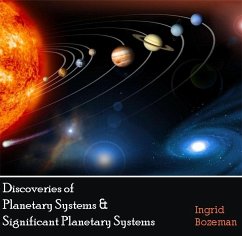 Discoveries of Planetary Systems & Significant Planetary Systems (eBook, PDF) - Bozeman, Ingrid