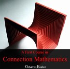First Course in Connection Mathematics, A (eBook, PDF)