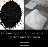 Chemistry and Applications of Carbon and Nitrogen (eBook, PDF) Chemistry and Applications of Carbon and Nitrogen (eBook, PDF)