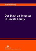 Der Staat als Investor in Private Equity (eBook, PDF)