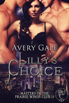 Lilly's Choice (Masters of the Prairie Winds Club, #11) (eBook, ePUB) Cover Lilly's Choice (Masters of the Prairie Winds Club, #11) (eBook, ePUB)