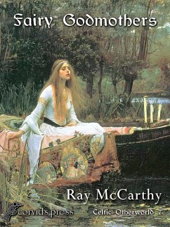 Cover Fairy Godmothers (Celtic Otherworld, #7) (eBook, ePUB)