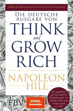 Think and Grow Rich - Deutsche Ausgabe (eBook, PDF) - Hill, Napoleon