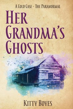 Her Grandma's Ghosts (eBook, ePUB) - Boyes, Kitty