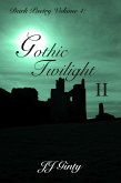Dark Poetry, Volume 4: Gothic Twilight II (eBook, ePUB)