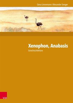 Xenophon, Anabasis (eBook, PDF) - Linnemann, Gesa; Senger, Alexander