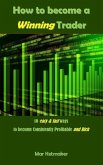 How to Become a Winning Trader (eBook, ePUB)