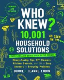 Who Knew? 10,001 Household Solutions (eBook, ePUB) Who Knew? 10,001 Household Solutions (eBook, ePUB)