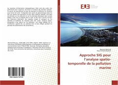 Approche SIG pour l¿analyse spatio-temporelle de la pollution marine - Mennad, Moussa;Bachari, Nour El Islam
