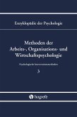 Methoden der Arbeits-, Organisations- und Wirtschaftspsychologie (eBook, PDF)