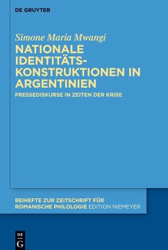 Nationale Identitätskonstruktionen in Argentinien - Mwangi, Simone Maria