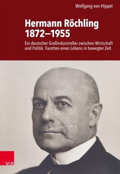 Hermann Röchling 1872-1955 (eBook, PDF) - Hippel, Wolfgang von