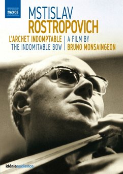 Mstislav Rostropovich-The Indomitable Bow - Rostropowitsch,Mstislav