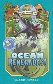 Ocean Renegades! (Earth Before Us #2) (eBook, ePUB)