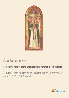 Geschichte der altkirchlichen Literatur - Bardenhewer, Otto