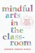 Mindful Arts in the Classroom (eBook,... - Bild 1