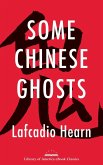 Some Chinese Ghosts (eBook, ePUB) Some Chinese Ghosts (eBook, ePUB)
