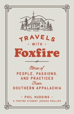 Travels with Foxfire (eBook, ePUB) - Hudgins, Phil; Phillips, Jessica