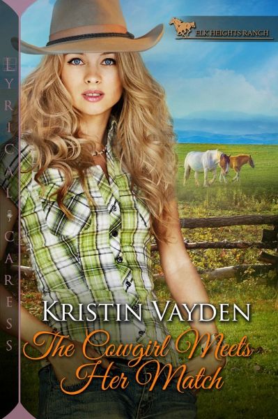 The Cowgirl Meets Her Match (eBook, ePUB) The Cowgirl Meets Her Match (eBook, ePUB)