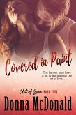 Covered In Paint (Art Of Love, #5) (eBook, ePUB)