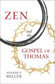 Zen and the Gospel of Thomas (eBook, ePUB)