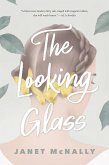 The Looking Glass (eBook, ePUB)