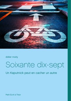 Soixante dix-sept (eBook, ePUB) - Moity, Didier