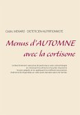 Menus d'automne avec la cortisone (eBook, ePUB)