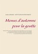 Menus d'automne pour la goutte (eBook,... - Bild 1