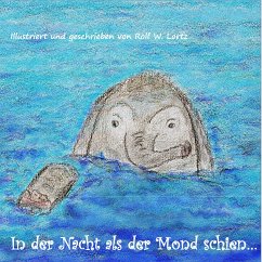 In der Nacht als der Mond schien... (eBook, ePUB)