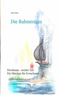 Die Rubinträger (eBook, ePUB) - Weiler, Hedi