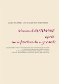 Menus d'automne après un infarctus du myocarde (eBook, ePUB)