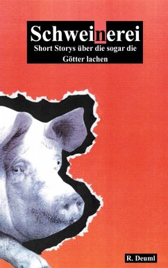 Schweinerei (eBook, ePUB)