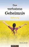 Das verbotene Geheimnis
