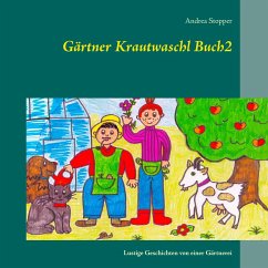 Gärtner Krautwaschl Buch2 - Stopper, Andrea