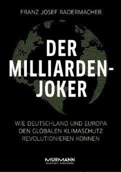 Der Milliarden-Joker - Radermacher, Franz Josef