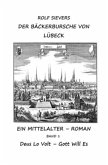 DER BÄCKERBURSCHE VON LÜBECK BAND 1