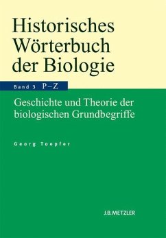 Historisches Wörterbuch der Biologie - Toepfer, Georg