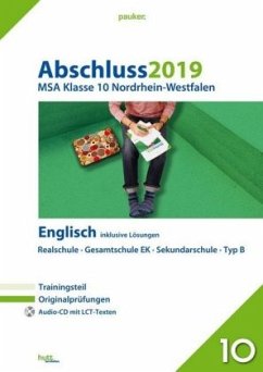 Abschluss 2019 - MSA Klasse 10 Nordrhein-Westfalen Englisch, m. Audio-CD