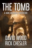 The Tomb- A Dane Maddock Adventure (Dane Maddock Universe, #8) (eBook, ePUB)