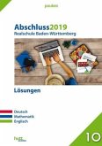 Abschluss 2019 - Realschule Baden-Württemberg Lösungen Abschluss 2019 - Realschule Baden-Württemberg Lösungen