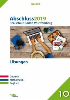 Abschluss 2019 - Realschule Baden-Württemberg Lösungen