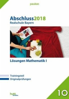 Abschluss 2019 - Realschule Bayern Mathematik I Lösungen