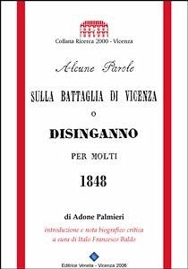 Alcune Parole sulla Battaglia di Vicenza o disinganno per molti (fixed-layout eBook, ePUB) - Palmieri, Adone