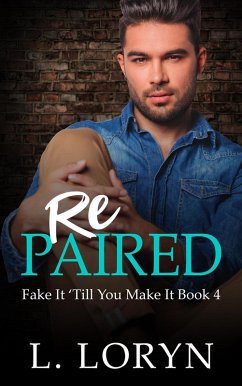 Cover Repaired (Fake It Till You Make It, #4) (eBook, ePUB)